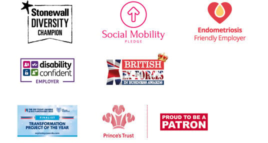 Advanced recognition logos - stonewall diversity champion, social mobility pledge, endometriosis friendly employer, disability confident employer, patron of the princes trust, transformation project of the year, British ex forces in business award